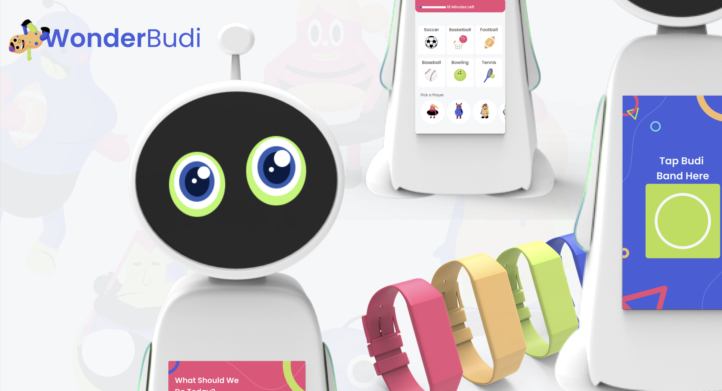 WonderBudi final product shot: the robot closeup with a colorful activity screen showing sports, breakfast, drawing, and other categories, alongside Budiband wristbands in multiple colors